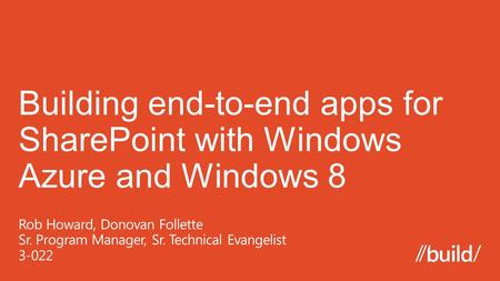 Windows 8 Application Microsoft Word with Apps For Office Internal O365 SharePoint Site Windows Azure Cloud Services Windows Azure Workflow Server.