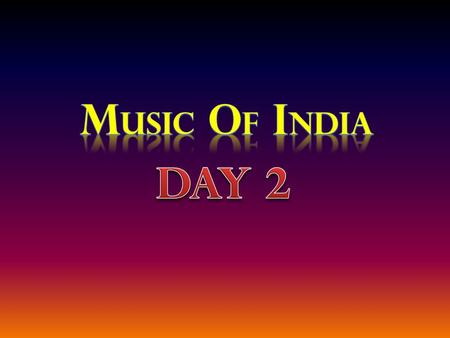 Music by Music by THE BEATLES Tabla Sitar Tambura Sitar begins with a brief introduction of the notes of the raga -like scale in unmeasured time.