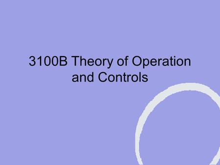 3100B Theory of Operation and Controls. SensorMedics 3100B u Electrically powered, electronically controlled piston-diaphragm oscillator u Paw of 5 -