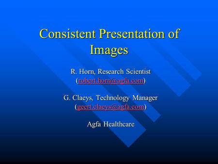 Consistent Presentation of Images