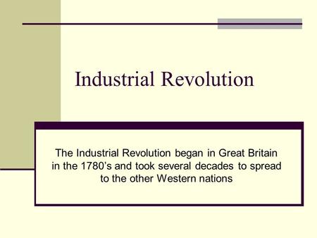 Industrial Revolution