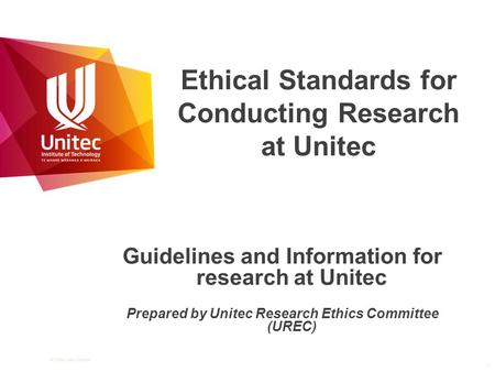 Ethical Standards for Conducting Research at Unitec