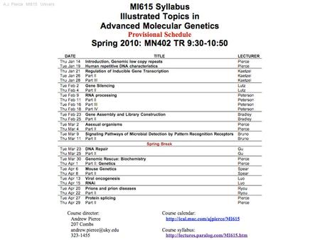 A.J. Pierce MI615 University of Kentucky. Low Copy Repeats in the Human Genome Implications for Genomic Structure MI615 Andrew J. Pierce Microbiology,