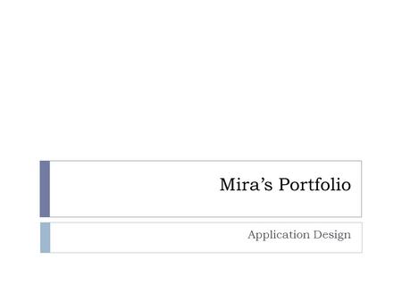 Mira’s Portfolio Application Design. Dashboard Design – “My Donation”