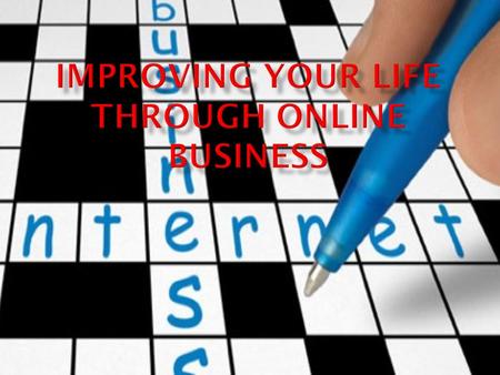 - Already tired after working for whole day. - Not enough energy for doing another job. - Why you should do the online business? *can be done anywhere.