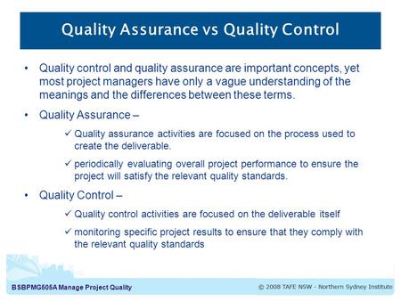 Quality Assurance vs Quality Control