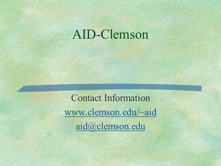 AID-Clemson Contact Information