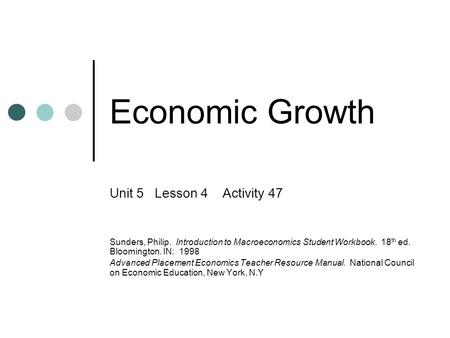 Economic Growth Unit 5 Lesson 4 Activity 47