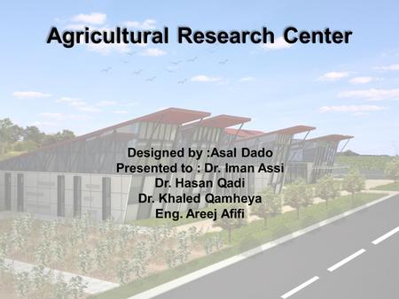 Agricultural Research Center