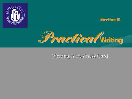 Writing A Business Card Question 1: What is a business card for? Question 2: What information can you usually read on a business card? Question 3: