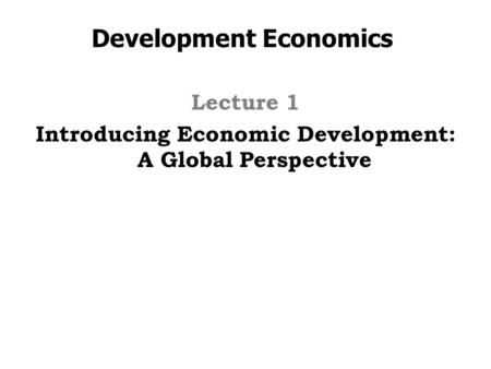 Development Economics