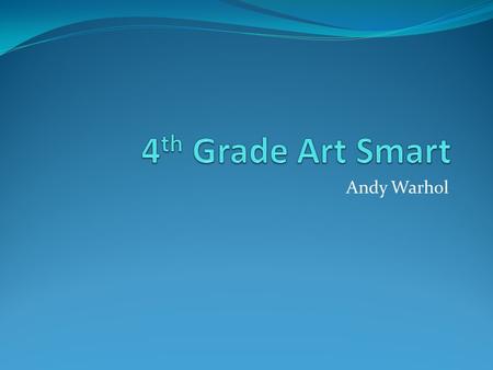 Andy Warhol. American artist born in Pittsburg, Pennsylvania leading figure in the visual art movement known as pop art artwork ranged in many forms of.