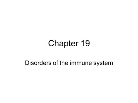 Chapter 19 Disorders of the immune system. How the virus evades the immune system Damages the cell that plays a central role High mutation rate.