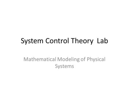 System Control Theory Lab