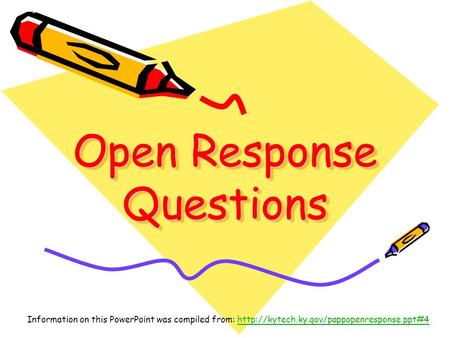 Open Response Questions