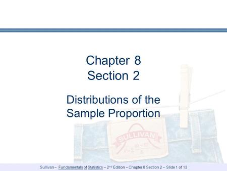 Distributions of the Sample Proportion