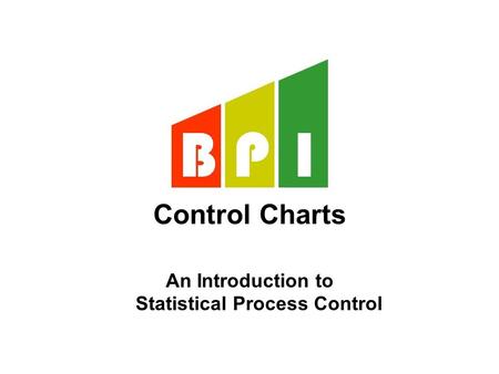 Control Charts An Introduction to Statistical Process Control.