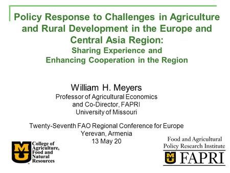 Policy Response to Challenges in Agriculture and Rural Development in the Europe and Central Asia Region: Sharing Experience and Enhancing Cooperation.