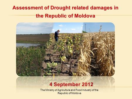 Assessment of Drought related damages in the Republic of Moldova