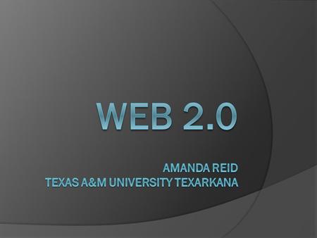 Objective:  The main objective of this slide show is to inform viewers of: Web 2.0 The uses of Web 2.0 Educational Trend of Web 2.0.