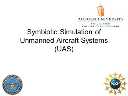 Symbiotic Simulation of Unmanned Aircraft Systems (UAS)