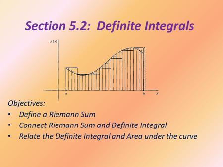 Section 5.2: Definite Integrals