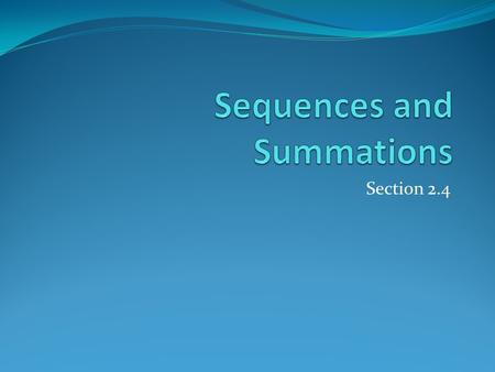 Sequences and Summations