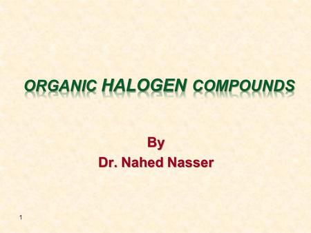 Organic Halogen Compounds