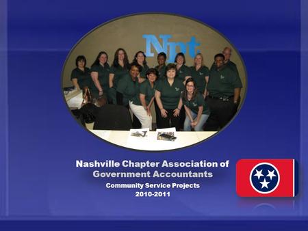 Nashville Chapter Association of Government Accountants Community Service Projects 2010-2011.