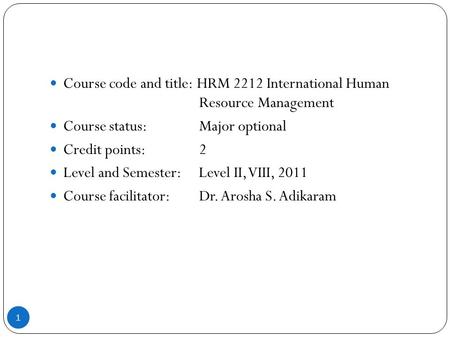 Course code and title: HRM 2212 International Human