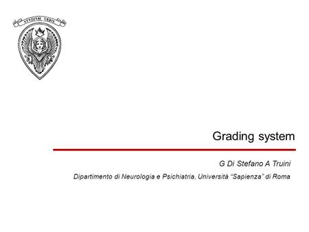 Grading system G Di Stefano A Truini