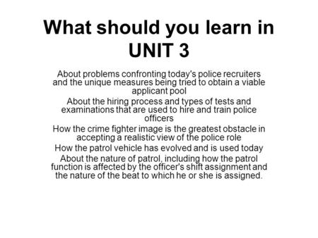 What should you learn in UNIT 3