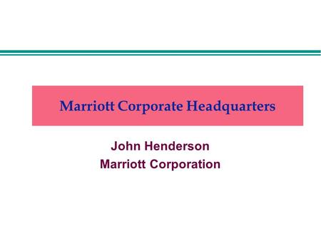 Marriott Corporate Headquarters