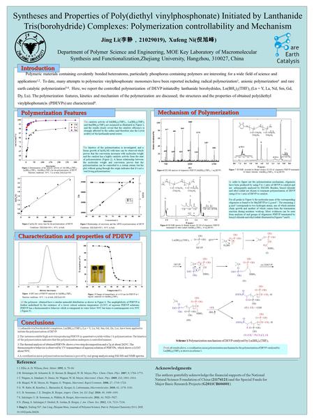 Jing Li( 李静， 21029019), Xufeng Ni( 倪旭峰 ) Introduction Polymerization Features Mechanism of Polymerization Characterization and properties of PDEVP Reference.