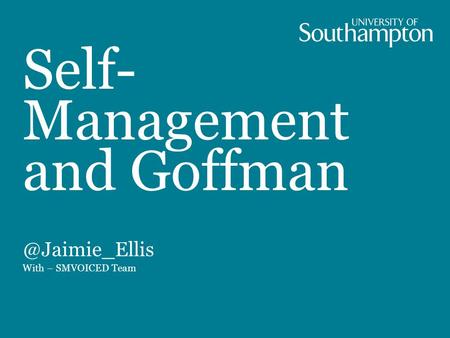 Self- Management and With – SMVOICED Team.