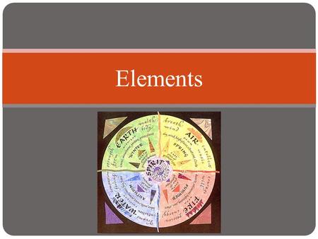 Elements.