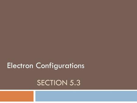 Electron Configurations