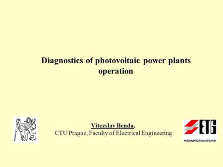 Diagnostics of photovoltaic power plants operation