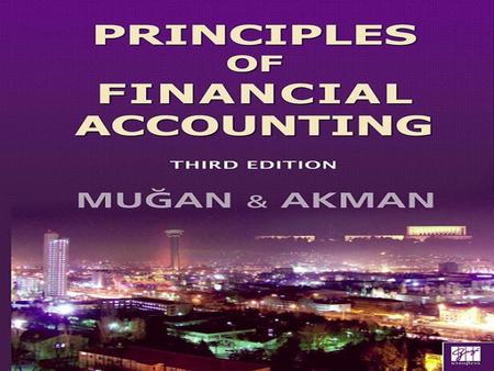 Chapter 1  Business Activities and the Role of Accounting.