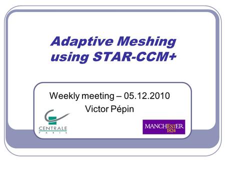 Adaptive Meshing using STAR-CCM+