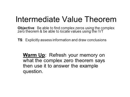 Intermediate Value Theorem