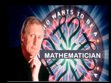 Shape MATHEMATICIAN Name this shape A:SquareC:TrapeziumD:RectangleB: Kite.