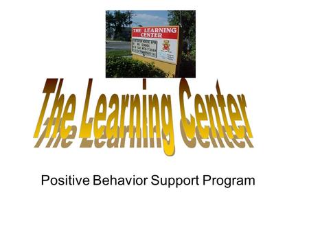 Positive Behavior Support Program. Our Demographics Preschool students ages 3,4,& 5 Head Start, Migrant, VPK, and ESE 15 classrooms- approximately 260.