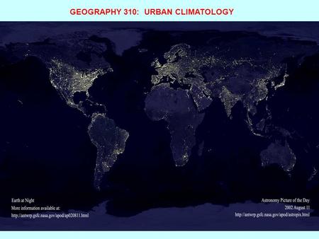 GEOGRAPHY 310:  URBAN CLIMATOLOGY