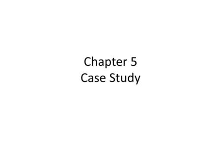 Chapter 5 Case Study. Chapter 5 The RPS Flowchart.