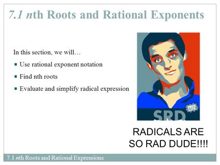 RADICALS ARE SO RAD DUDE!!!!