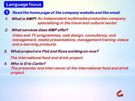 Language focus 1 Read the home page of the company website and the  .