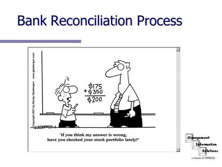 Bank Reconciliation Process