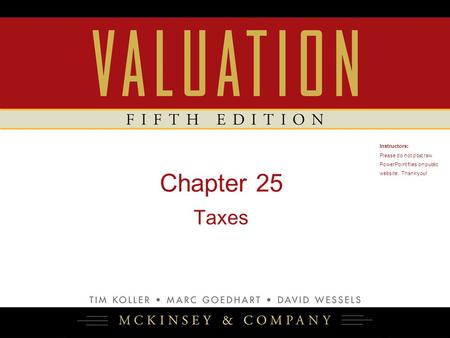 Chapter 25 Taxes Instructors: