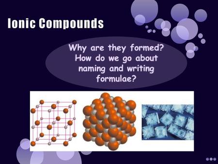 Like elemental symbols, scientists use chemical formulae to provide information about compounds: Describe what elements are present Give the proportions.